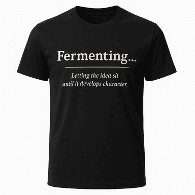 Fermenting Definition Tee
