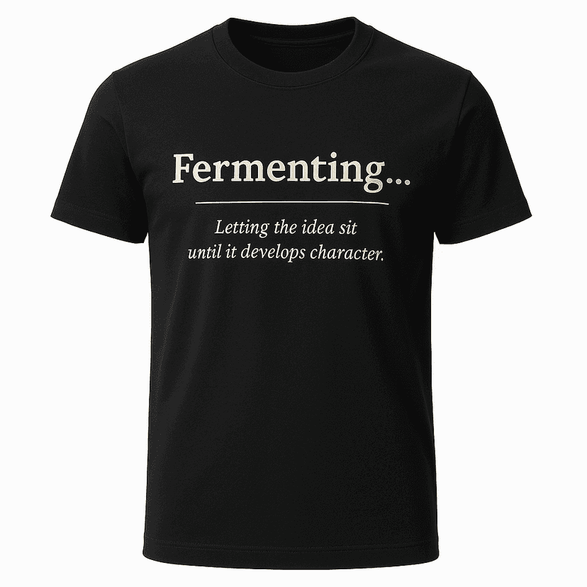 Fermenting Definition Tee