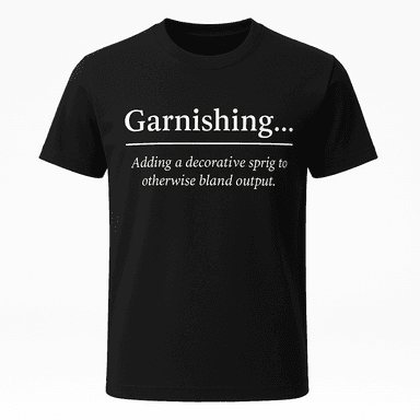Garnishing Definition Tee
