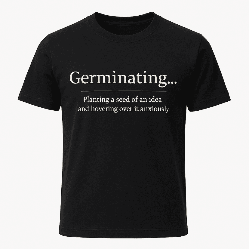 Germinating Definition Tee