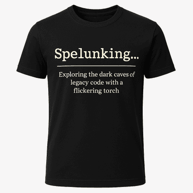 Spelunking Definition Tee
