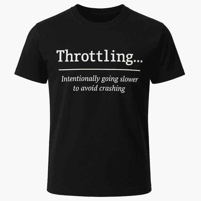 Throttling Definition Tee