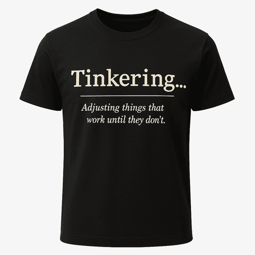 Tinkering Definition Tee
