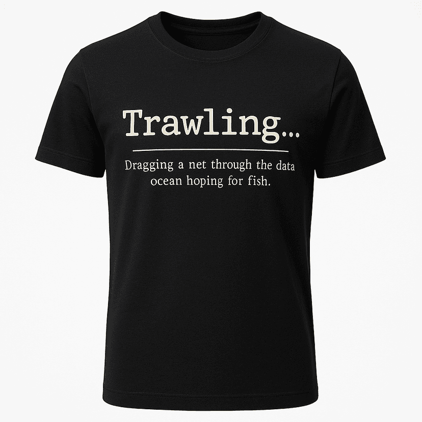 Trawling Definition Tee