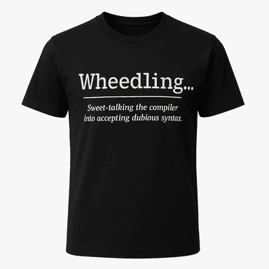 Wheedling Definition Tee