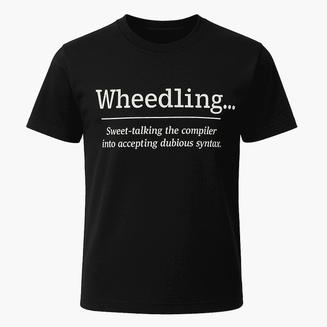 Wheedling Definition Tee
