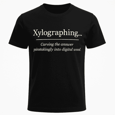 Xylographing Definition Tee