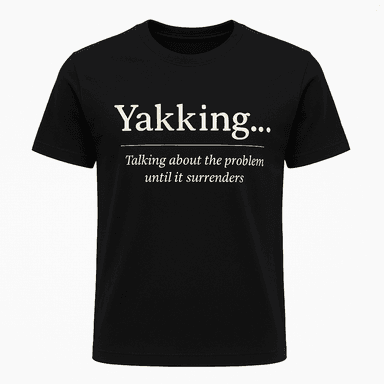 Yakking Definition Tee
