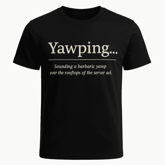 Yawping Definition Tee