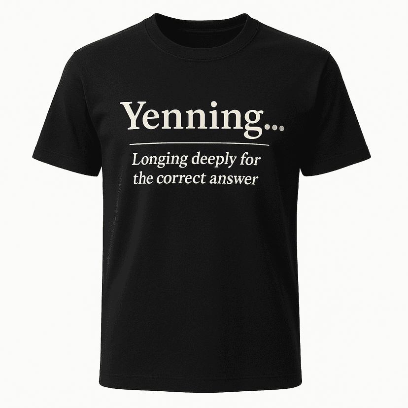 Yenning Definition Tee