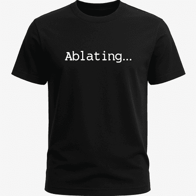 Ablating Tee