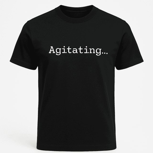 Agitating Tee