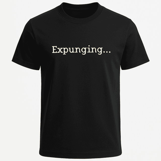 Expunging Tee
