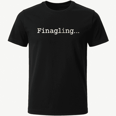 Finagling Tee
