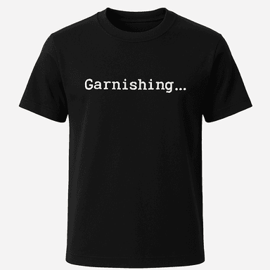 Garnishing Tee