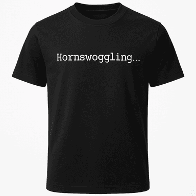 Hornswoggling Tee