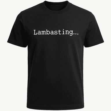 Lambasting Tee