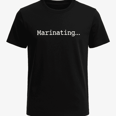 Marinating Tee