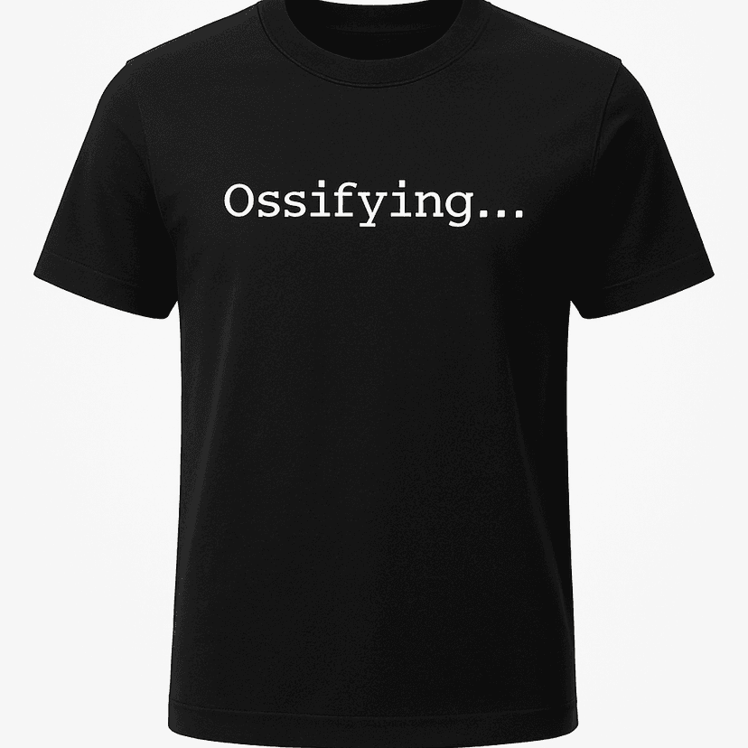 Ossifying Tee