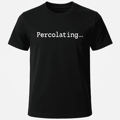 Percolating Tee