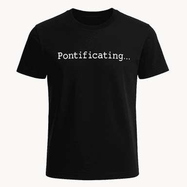 Pontificating Tee