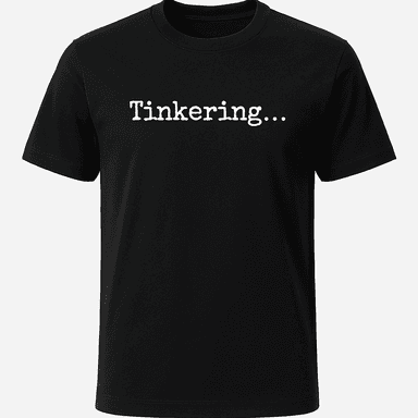Tinkering Tee