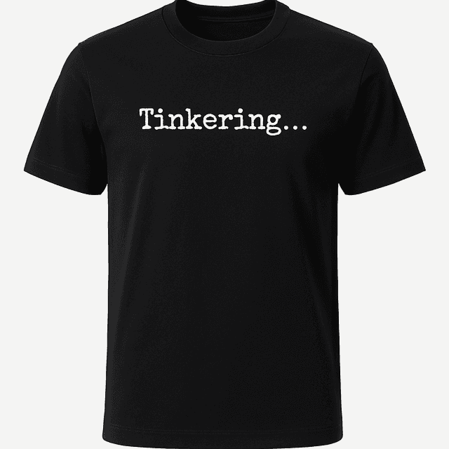Tinkering Tee