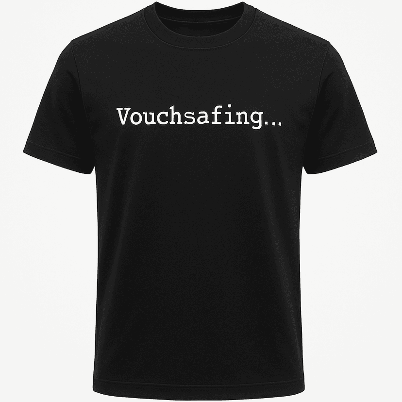 Vouchsafing Tee
