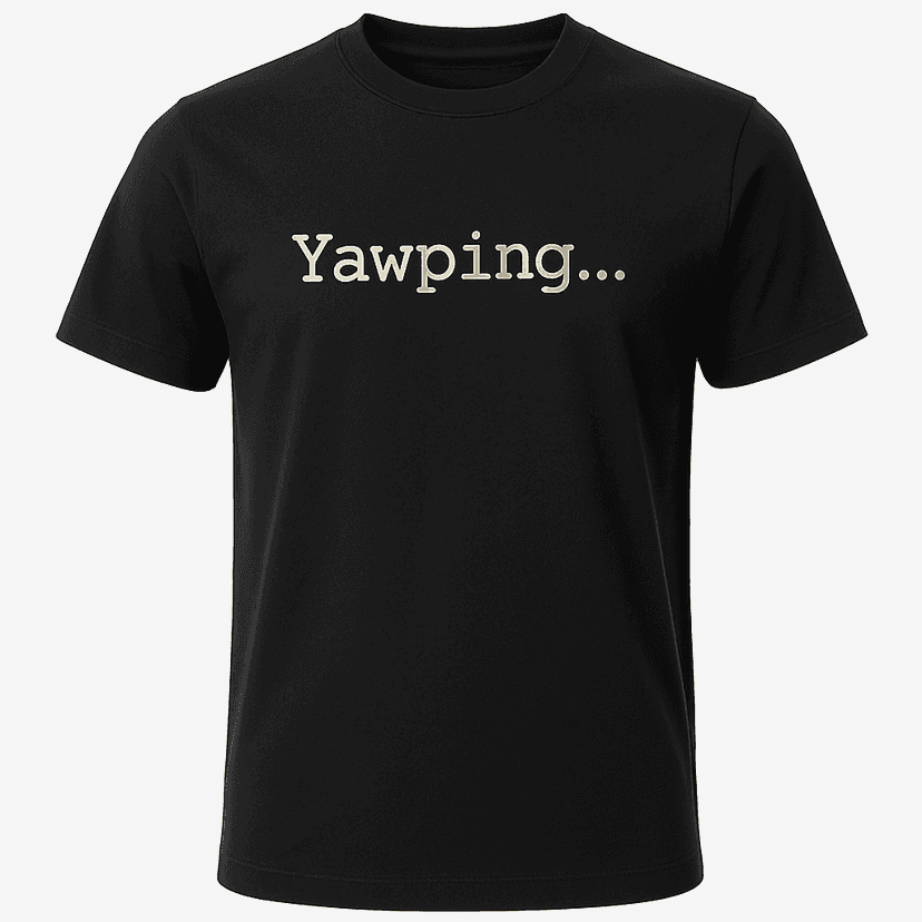 Yawping Tee