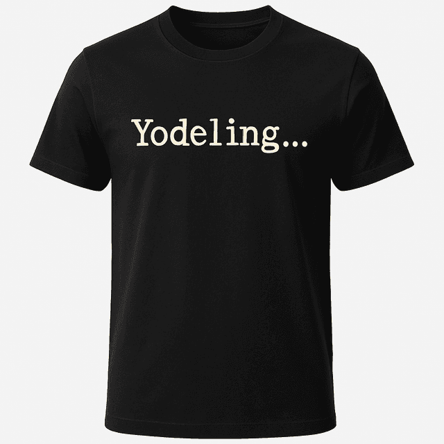 Yodeling Tee